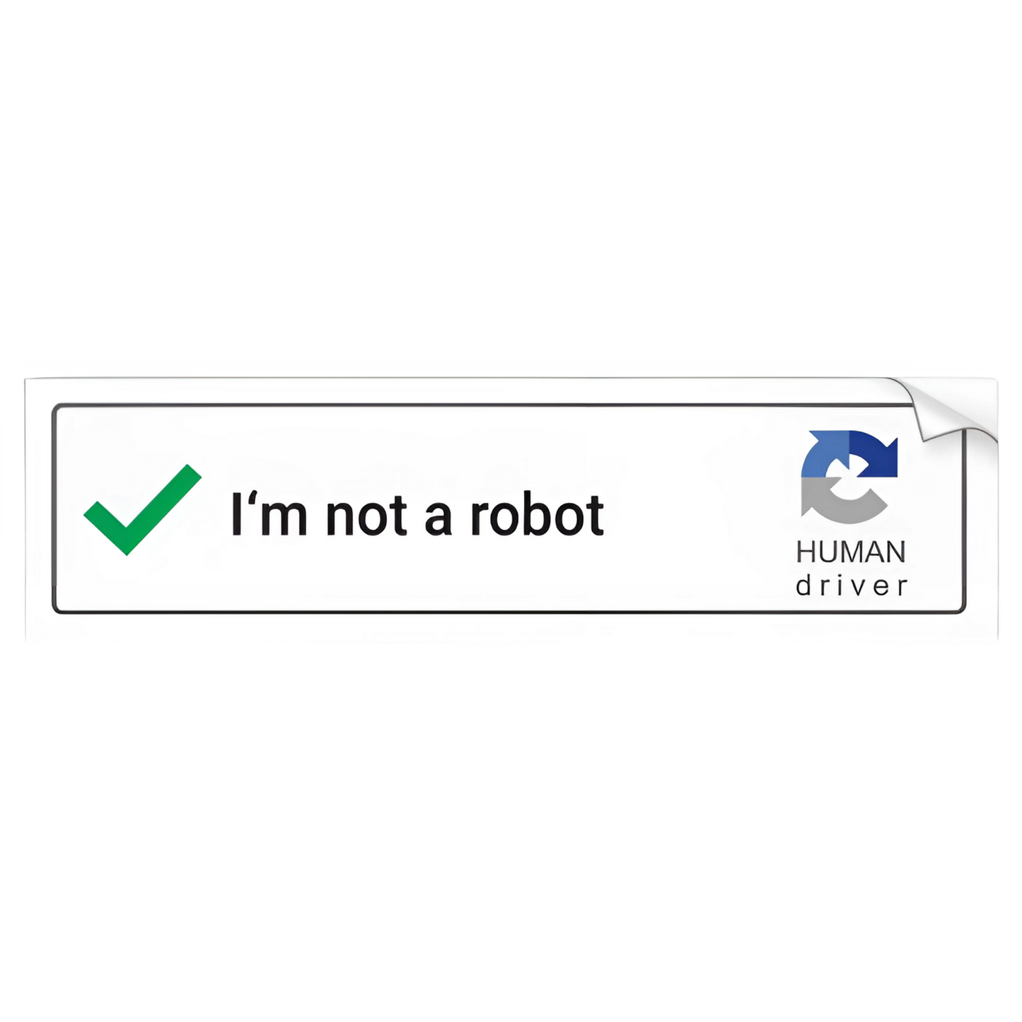 I'm Not A Robot Sticker