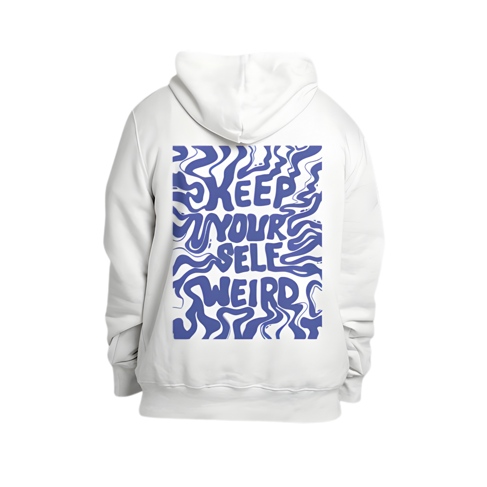 Keep Yourself Weird Hoodie