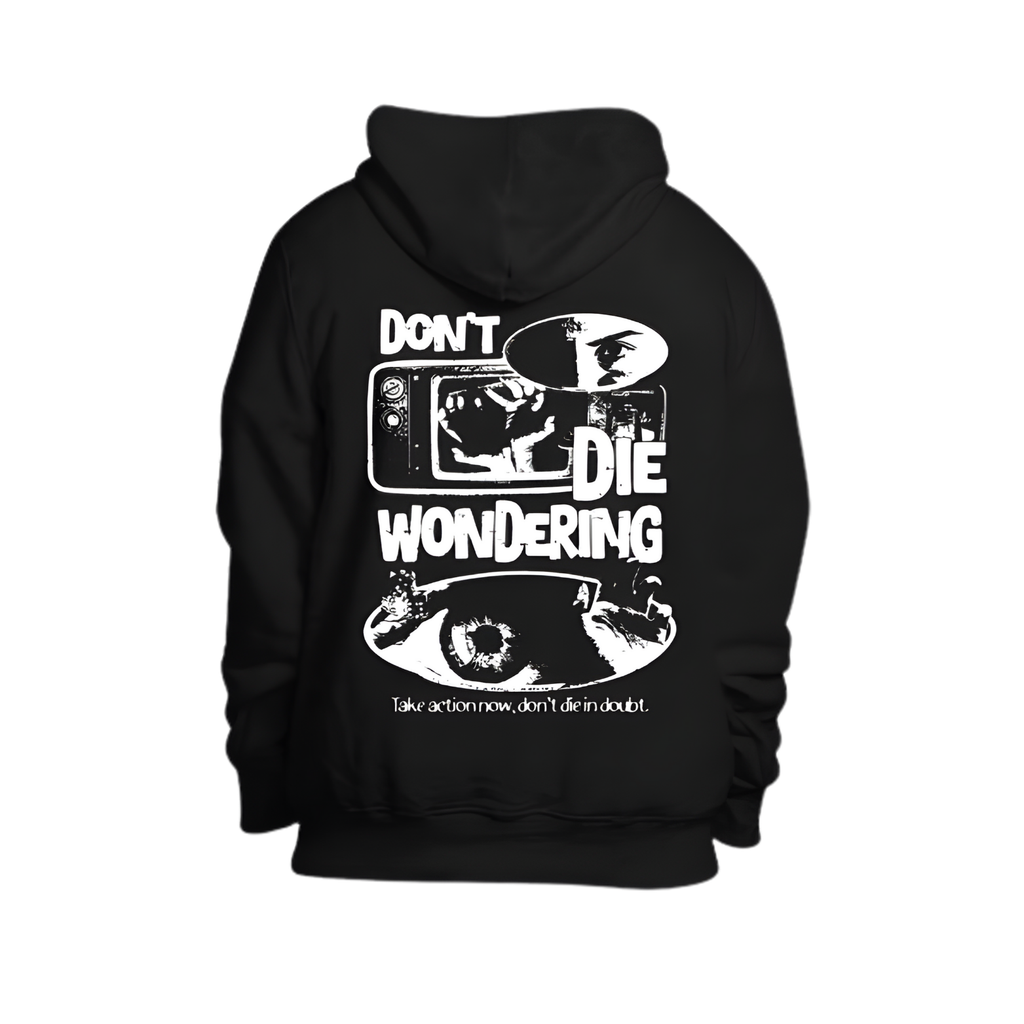 Don't Die Wonder Hoodie