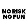 No Risk No Fun Sticker