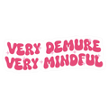 Demure & Mindful Sticker